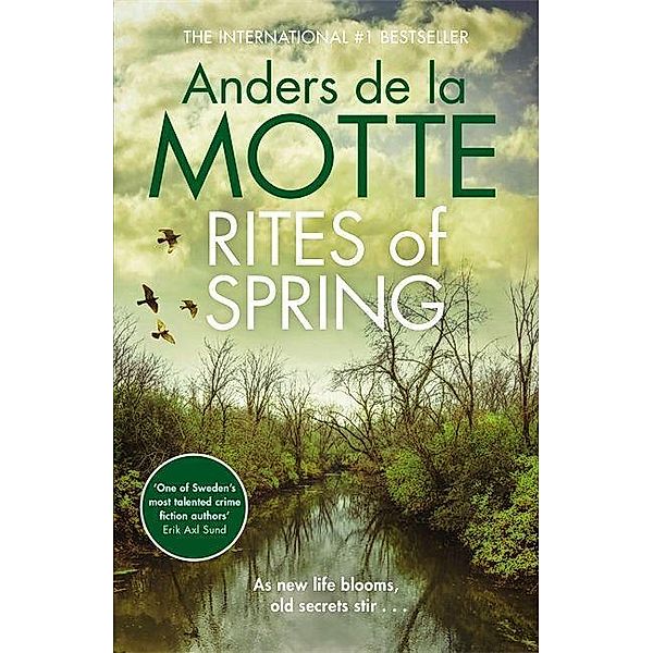 Rites of Spring, Anders de la Motte