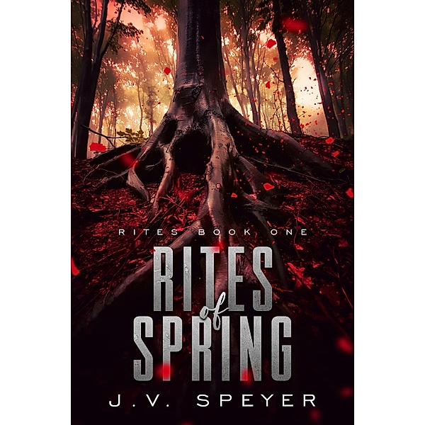 Rites of Spring / JMS Books LLC, J. V. Speyer