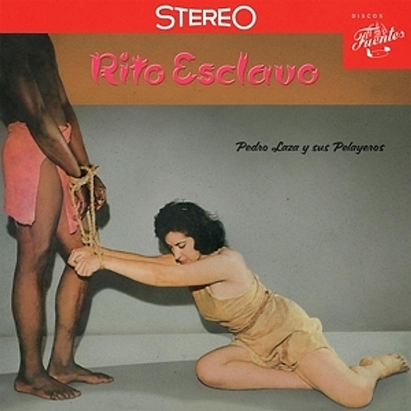 Rito Esclavo (Vinyl), Pedro Y Sus Pelayeros Laza