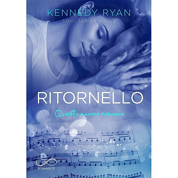 Ritornello / Souls series Bd.3, Ryan Kennedy