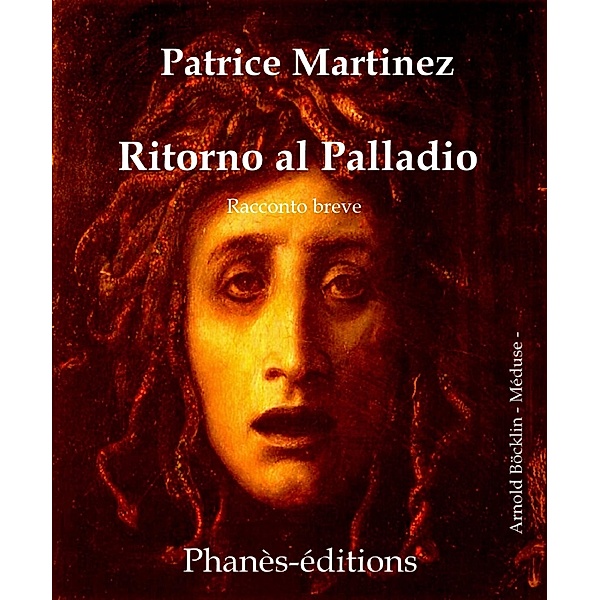 Ritorno al Palladio., Patrice Martinez