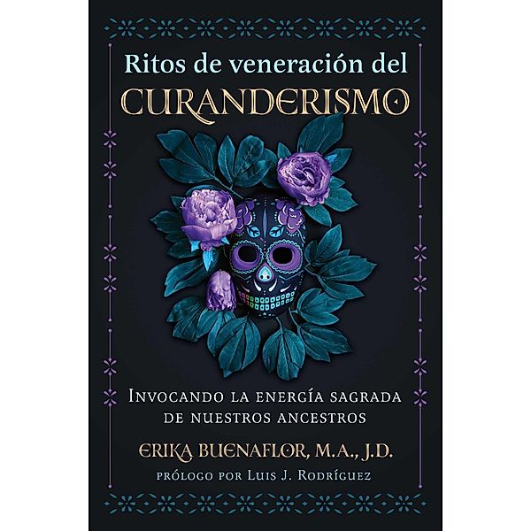 Ritos de veneración del curanderismo, Erika Buenaflor