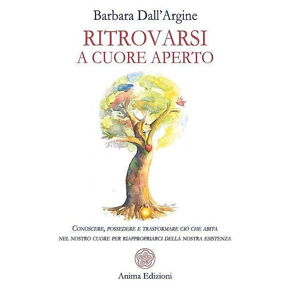 Ritrovarsi a cuore aperto, Barbara Dall'Argine