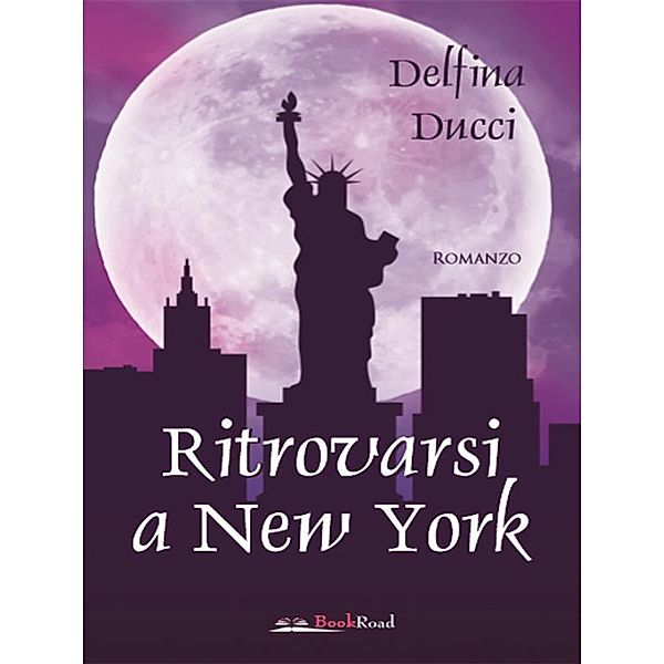 Ritrovarsi a New York, Delfina Ducci
