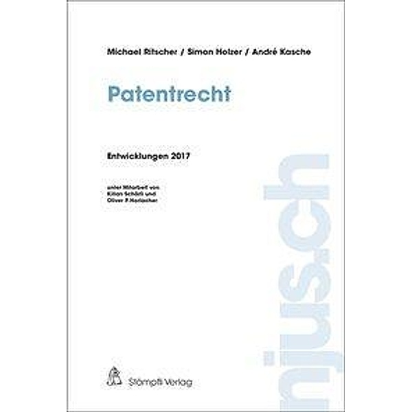 Ritscher, M: Patentrecht, Michael Ritscher, Simon Holzer, André Kasche