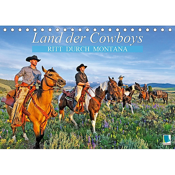 Ritt durch Montana - Land der Cowboys (Tischkalender 2019 DIN A5 quer), CALVENDO
