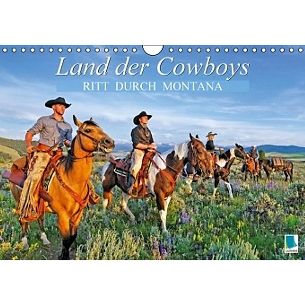 Ritt durch Montana - Land der Cowboys (Wandkalender 2016 DIN A4 quer), Calvendo