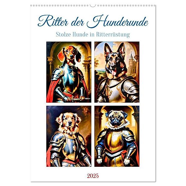 Ritter der Hunderunde (Wandkalender 2025 DIN A2 hoch), CALVENDO Monatskalender, Calvendo, Steffani Lehmann
