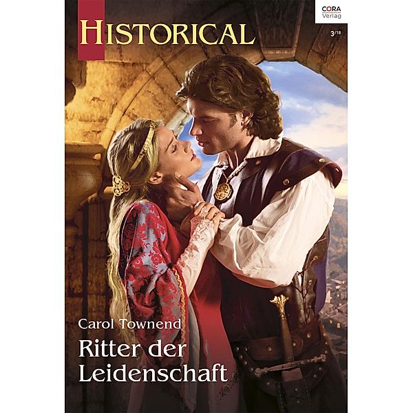 Ritter der Leidenschaft, Carol Townend