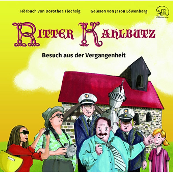 Ritter Kahlbutz, 3 Audio-CD, Dorothea Flechsig