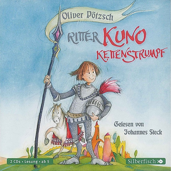 Ritter Kuno Kettenstrumpf, 2 Audio-CDs, Oliver Pötzsch