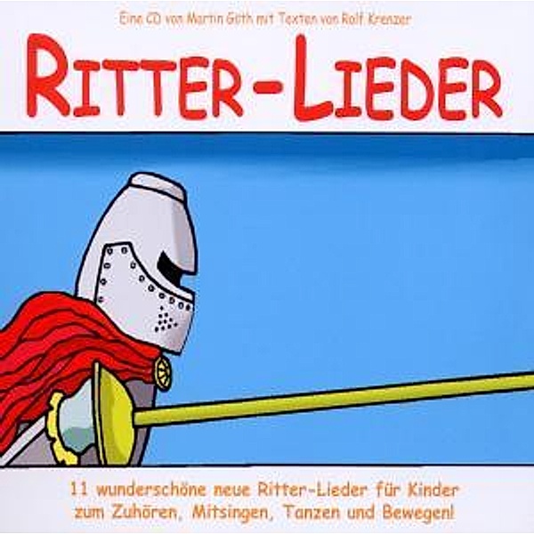 Ritter-Lieder, Rolf Krenzer, Martin Goeth