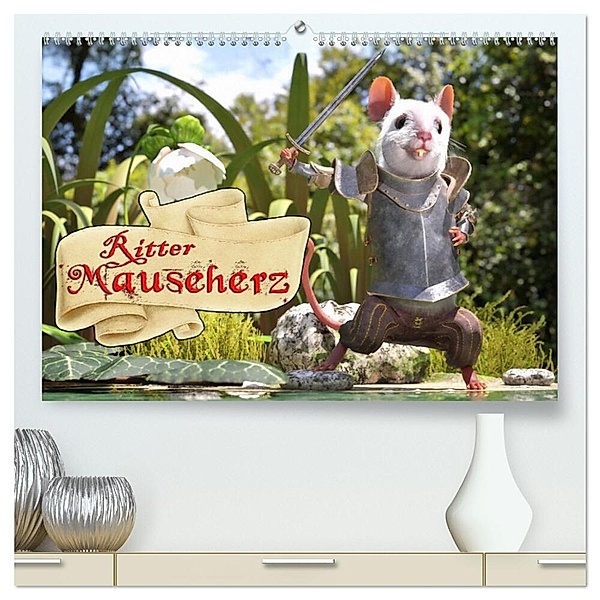 Ritter Mauseherz (hochwertiger Premium Wandkalender 2024 DIN A2 quer), Kunstdruck in Hochglanz, Karsten Schröder