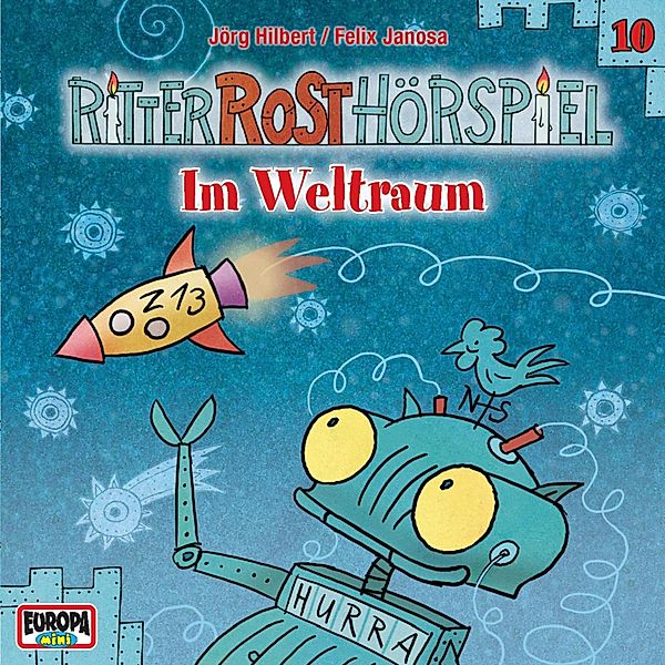 Ritter Rost - 10 - Folge 10: Im Weltraum, Jörg Hilbert