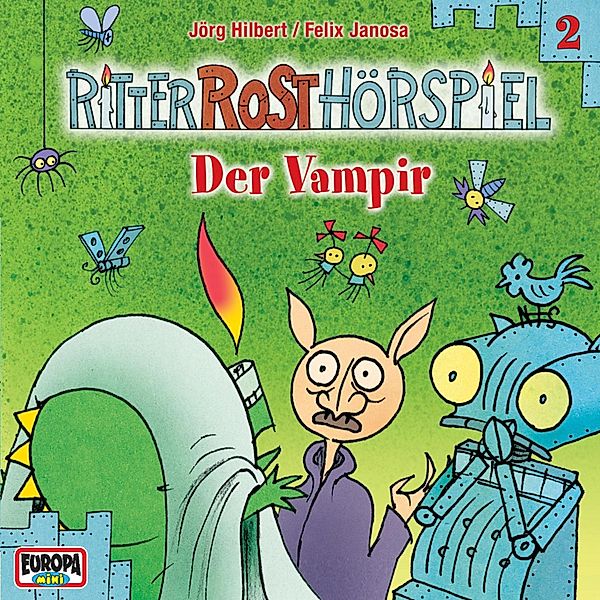 Ritter Rost - 2 - Folge 02: Der Vampir, Jörg Hilbert