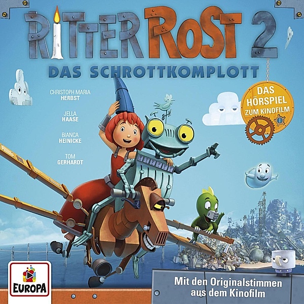 Ritter Rost - Das Original-Hörspiel zum Kinofilm 2: Das Schrottkomplott, Mark Slater, Gabriele M. Walther, Martin Hofstetter