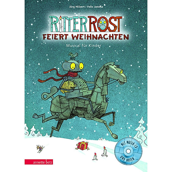 Ritter Rost feiert Weihnachten / Ritter Rost Bd.7, Jörg Hilbert, Felix Janosa