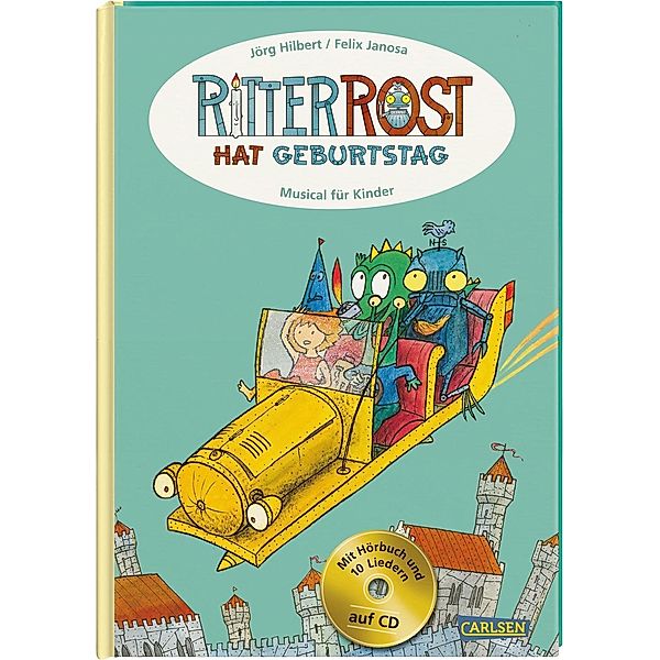 Ritter Rost hat Geburtstag, m. Audio-CD, Jörg Hilbert, Felix Janosa