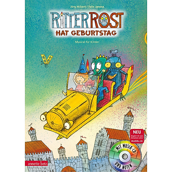 Ritter Rost hat Geburtstag / Ritter Rost Bd.6, Jörg Hilbert, Felix Janosa