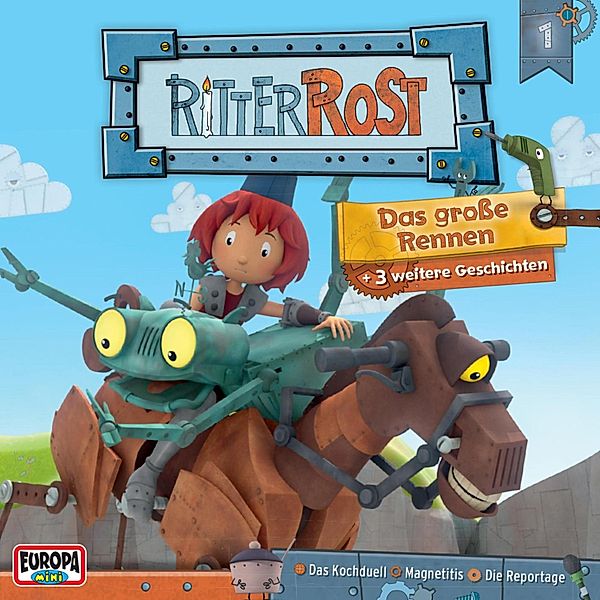 Ritter Rost - Hörspiel zur TV-Serie - 1 - Folge 01: Das große Rennen, Jonathan Evans, Verena Bird, Emma Collins