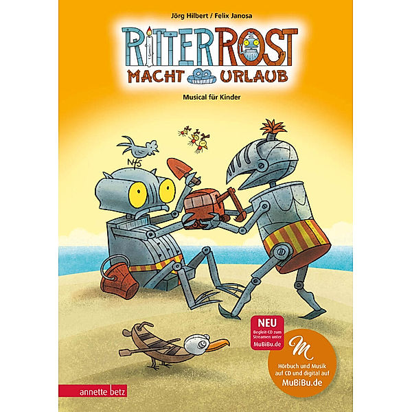 Ritter Rost macht Urlaub / Ritter Rost Bd.5, Jörg Hilbert, Felix Janosa