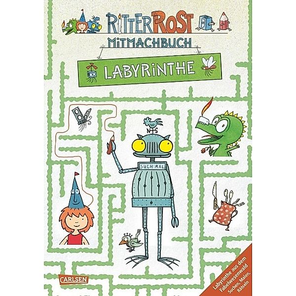 Ritter Rost Mitmachbuch - Labyrinthe, Cordula Thörner