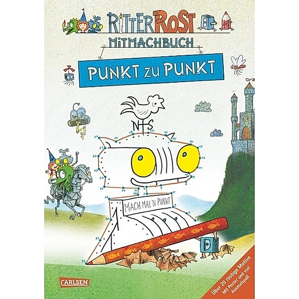 Ritter Rost Mitmachbuch - Punkt zu Punkt, Jörg Hilbert, Felix Janosa