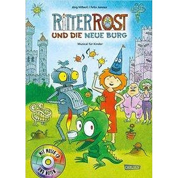 Ritter Rost und die neue Burg, m. Audio-CD, Jörg Hilbert