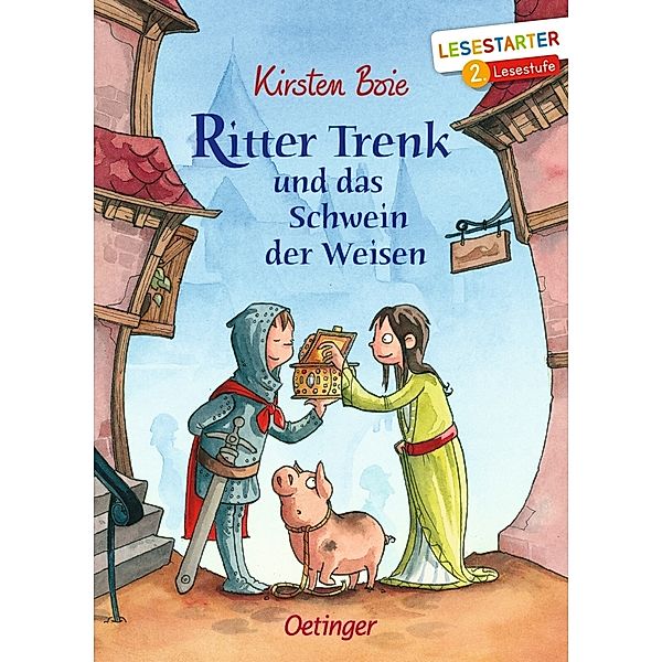 Ritter Trenk und das Schwein der Weisen, Kirsten Boie