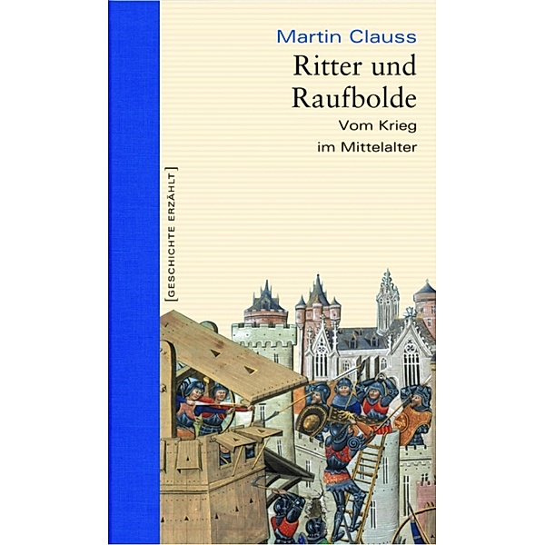 Ritter und Raufbolde, Martin Clauss