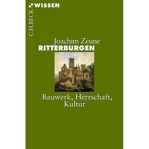 Ritterburgen / Beck'sche Reihe Bd.2831, Joachim Zeune