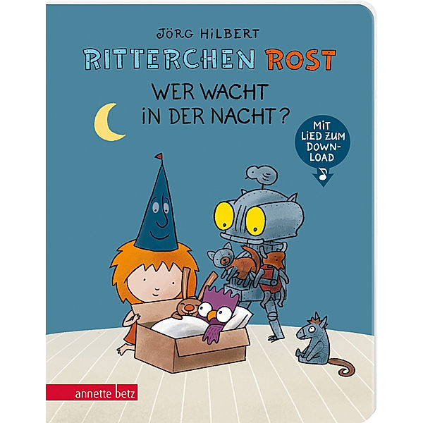 Ritterchen Rost - Wer wacht in der Nacht? (Ritterchen Rost, Bd. 5), Jörg Hilbert