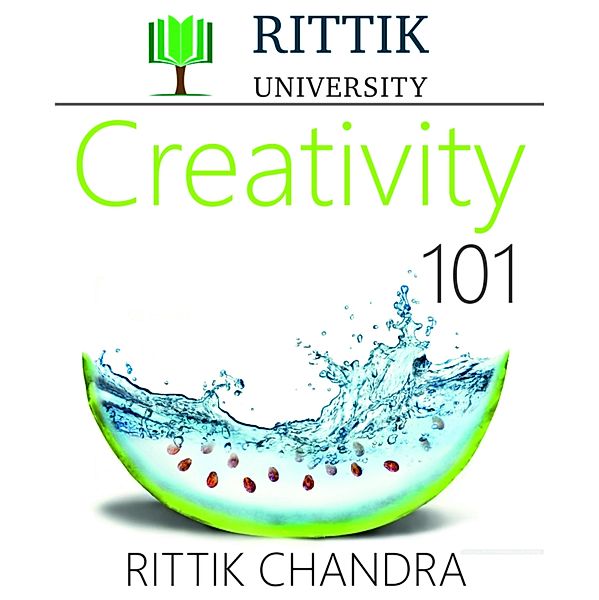 Rittik University Creativity 101, Rittik Chandra