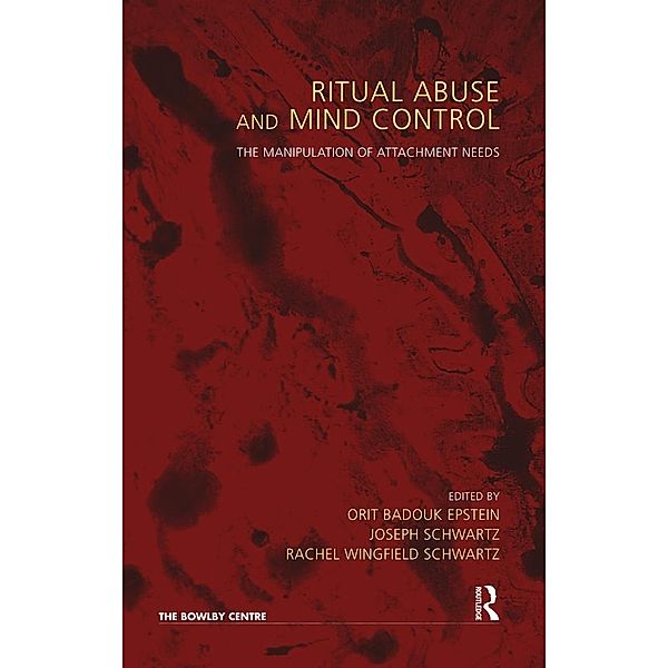 Ritual Abuse and Mind Control, Orit Badouk Epstein