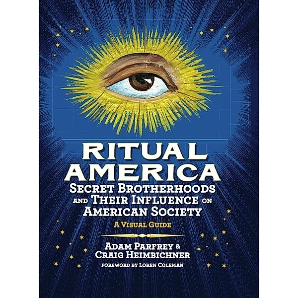 Ritual America, Craig Heimbichner, Adam Parfrey