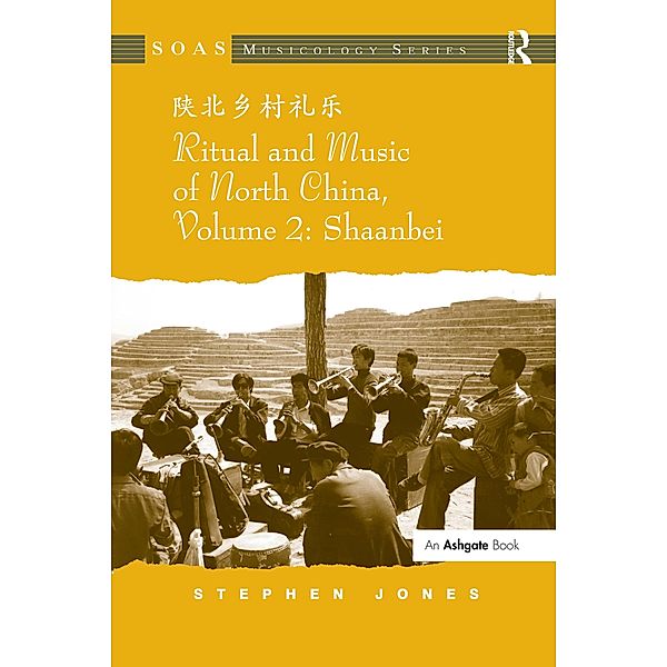 Ritual and Music of North China, Stephen Jones