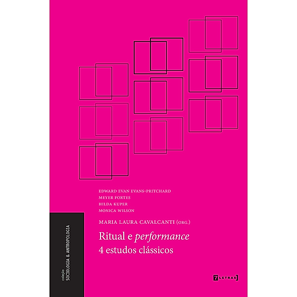 Ritual e performance, Edward Evan Evans-Pritchard, Meyer Fortes, Hilda Kuper, Monica Wilson