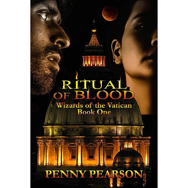 Ritual of Blood (Wizards of the Vatican, #1) / Wizards of the Vatican, Penny Pearson