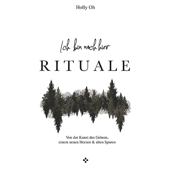 Rituale, Holly Oh