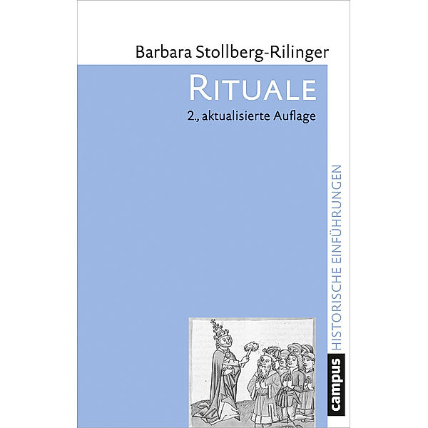 Rituale, Barbara Stollberg-Rilinger