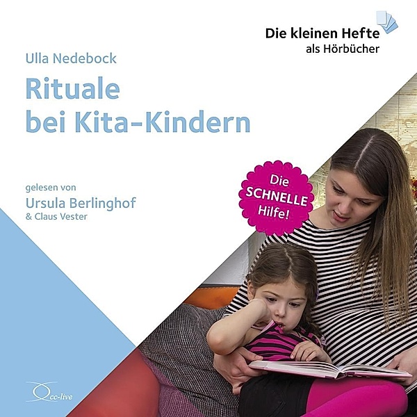 Rituale bei Kita-Kindern, 1 Audio-CD, Ulla Nedebock