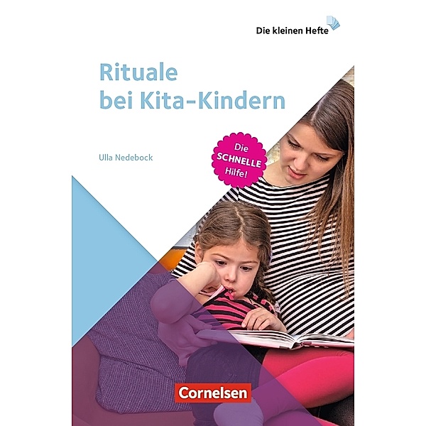 Rituale bei Kita-Kindern, Ulla Nedebock