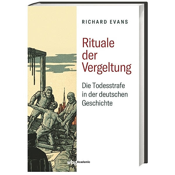 Rituale der Vergeltung, Richard J. Evans