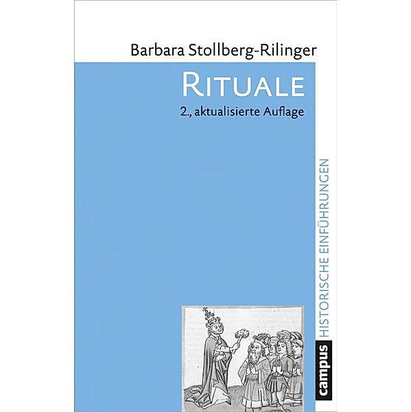 Rituale / Historische Einführungen Bd.16, Barbara Stollberg-Rilinger