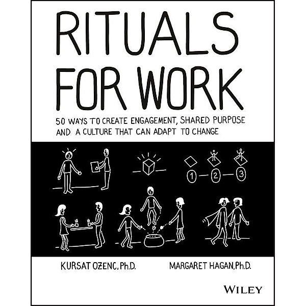 Rituals for Work, Kursat Ozenc, Margaret Hagan