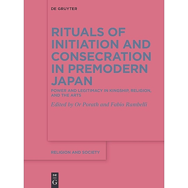 Rituals of Initiation and Consecration in Premodern Japan