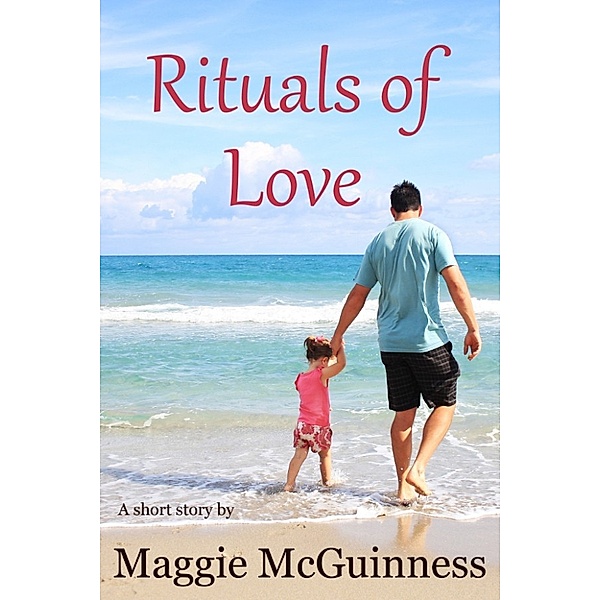 Rituals of Love, Maggie McGuinness