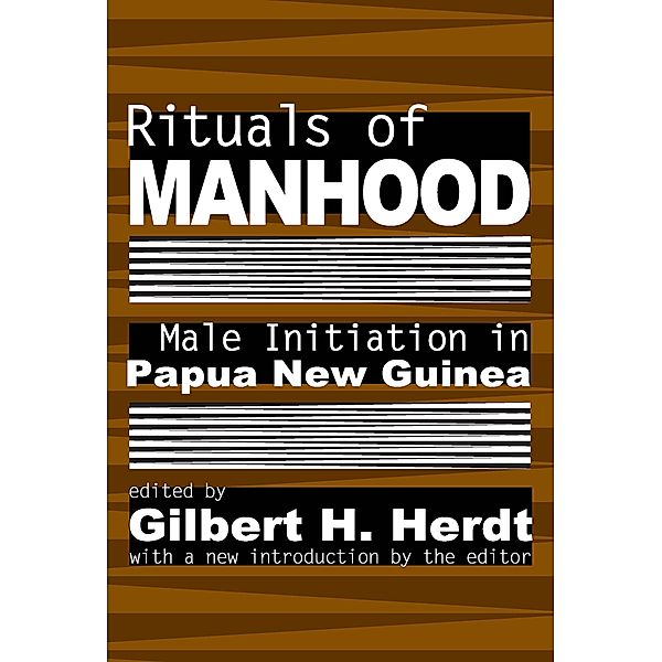 Rituals of Manhood, Gilbert H. Herdt