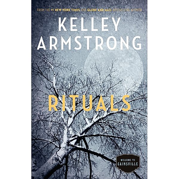 Rituals / The Cainsville Series Bd.5, Kelley Armstrong
