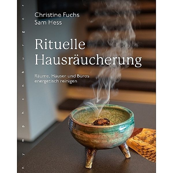 Rituelle Hausräucherung, Christine Fuchs, Sam Hess